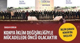 İklim Şurası Konya’da Başladı