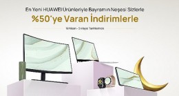 Ramazan Bereketi HUAWEI Online Mağaza’da