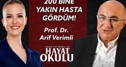 Prof. Dr. Arif Verimli; “Öğrencilik hayatımda kaldığım tek ders psikiyatri"
