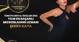 Ünlü Güzellik Uzmanı Şerife Kaya Türkiye Crystal Ödülleri’nde Parlıyor!