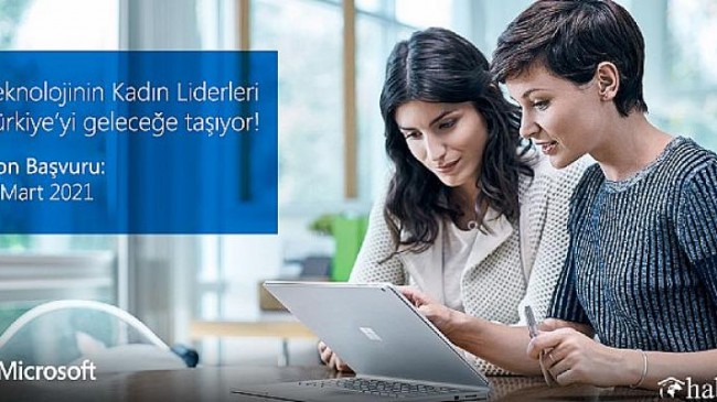 Microsoft’un düzenlediği “Teknolojinin Kadın Liderleri” yarışması için son başvuru tarihi 8 Mart