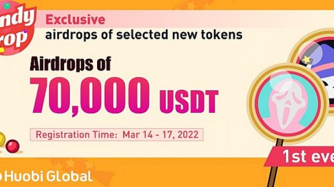 Huobi Global’de İşlem Yapanların Ücretsiz Token Kazanabileceği CandyDrop Etkinliği Başlıyor