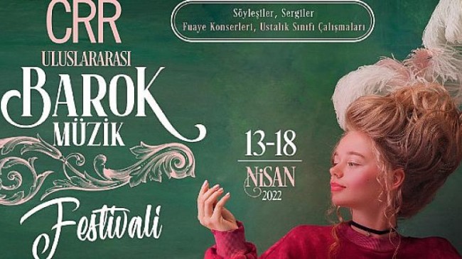 CRR Uluslararası Barok Müzik Festivali Başlıyor