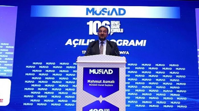 Müsiad Genel Başkanı Mahmut Asmalı:  Artık Eski Türkiye Yok, Masada, Sahada Güçlü Türkiye Var