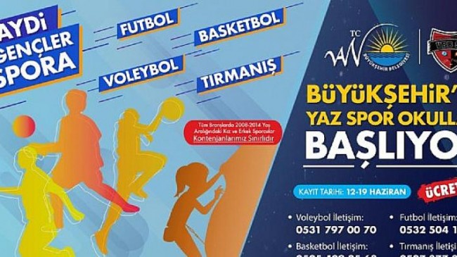 Van Büyükşehir Belediyesi Ücretsiz Yaz Spor Okulları Düzenliyor