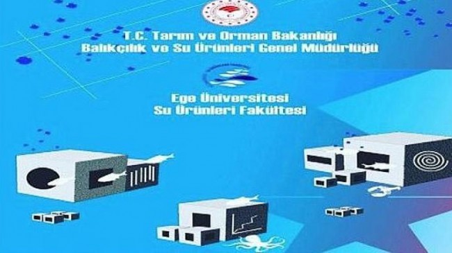 Ege Üniversitesi “II. Ulusal Yapay Resif Çalıştayı”na ev sahipliği yapacak