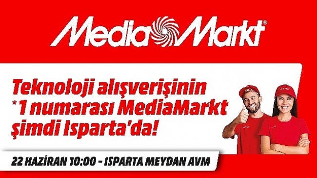 MediaMarkt Isparta'da mağaza açıyor