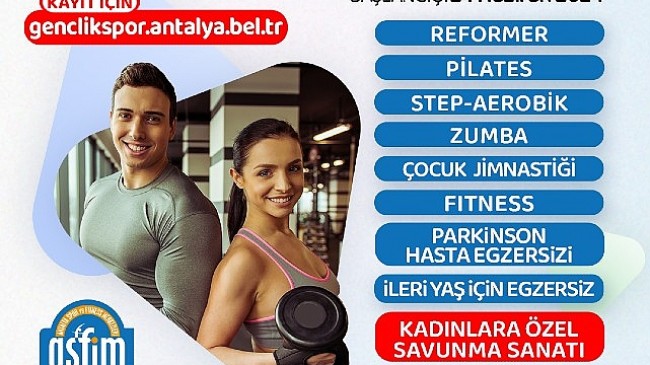 Antalya Büyükşehir ile 7’den 70’e herkes sporla buluşacak
