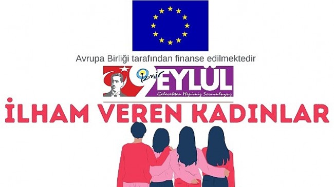 İzmir Gazeteciler Cemiyeti AB proje kapsamında ‘İlham veren kadınlar’ konulu özel ilave hazırlayacak