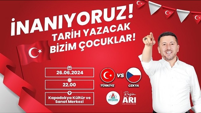 Nevşehir Belediyesi, A Milli Futbol Takımı’nın 2024 Avrupa Futbol Şampiyonası (EURO 2024) F Grubu son maçında dev ekran kuracak