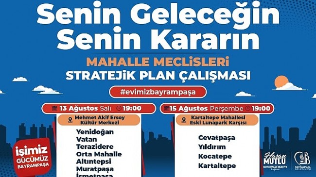 Bayrampaşa Belediyesi’nin ‘Mahalle Meclisleri’ başlıyor