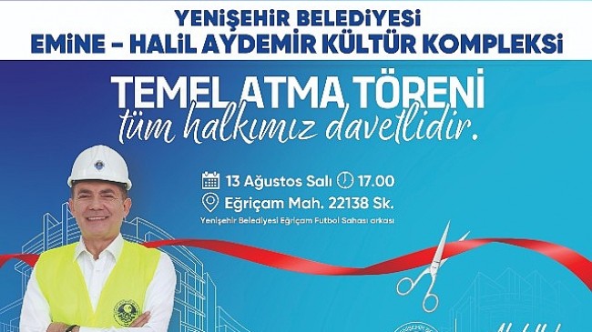 Yenişehir Belediyesi yeni kültür kompleksinin temelini yarın atıyor