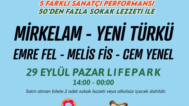 LifePark Foodiefest Geri Geliyor!