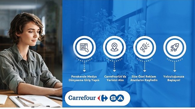 CarrefourSA’dan Perakende Medya Alanında Yeni Yatırım