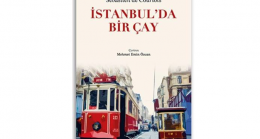 Fransız yazardan… İstanbul’da Bir Çay