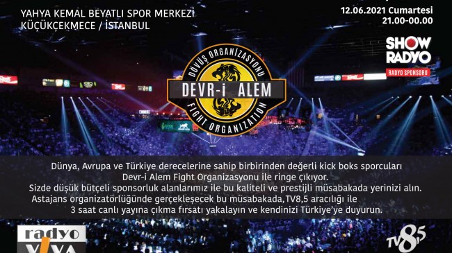 Kick Boks Şöleni Başlıyor ! Devr-i Alem Fight Kick Boks Organizasyonu Serisi 12 Haziranda İstanbul’da başlıyor.