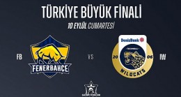 Fenerbahçe Espor ve DenizBank İstanbul Wildcats Türkiye Büyük Finali’nde!