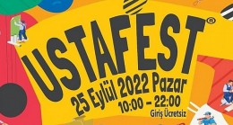 Dünya’da bir ilk olan USTAFEST İzmir’de düzenleniyor