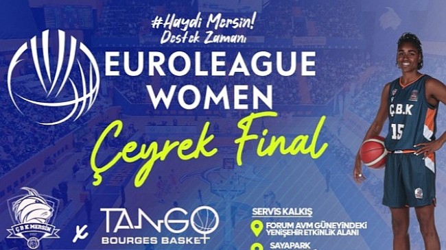 ÇBK Mersin Yenişehir Belediyesi Avrupa'da çeyrek final maçına çıkıyor