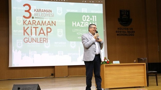 Karaman Belediyesi'nin düzenlediği 3. Karaman Kitap Günleri'ne ünlü Yazar Alişan Akapaklıkaya konuk oldu