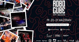 Robocube Off-Season 2023 robot yarışması Teknopark İstanbul öncülüğünde başlıyor