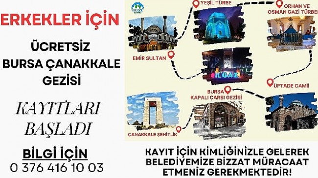 Ilgaz Belediyesi Kültür Gezileri erkeklere yönelik olarak devam ediyor
