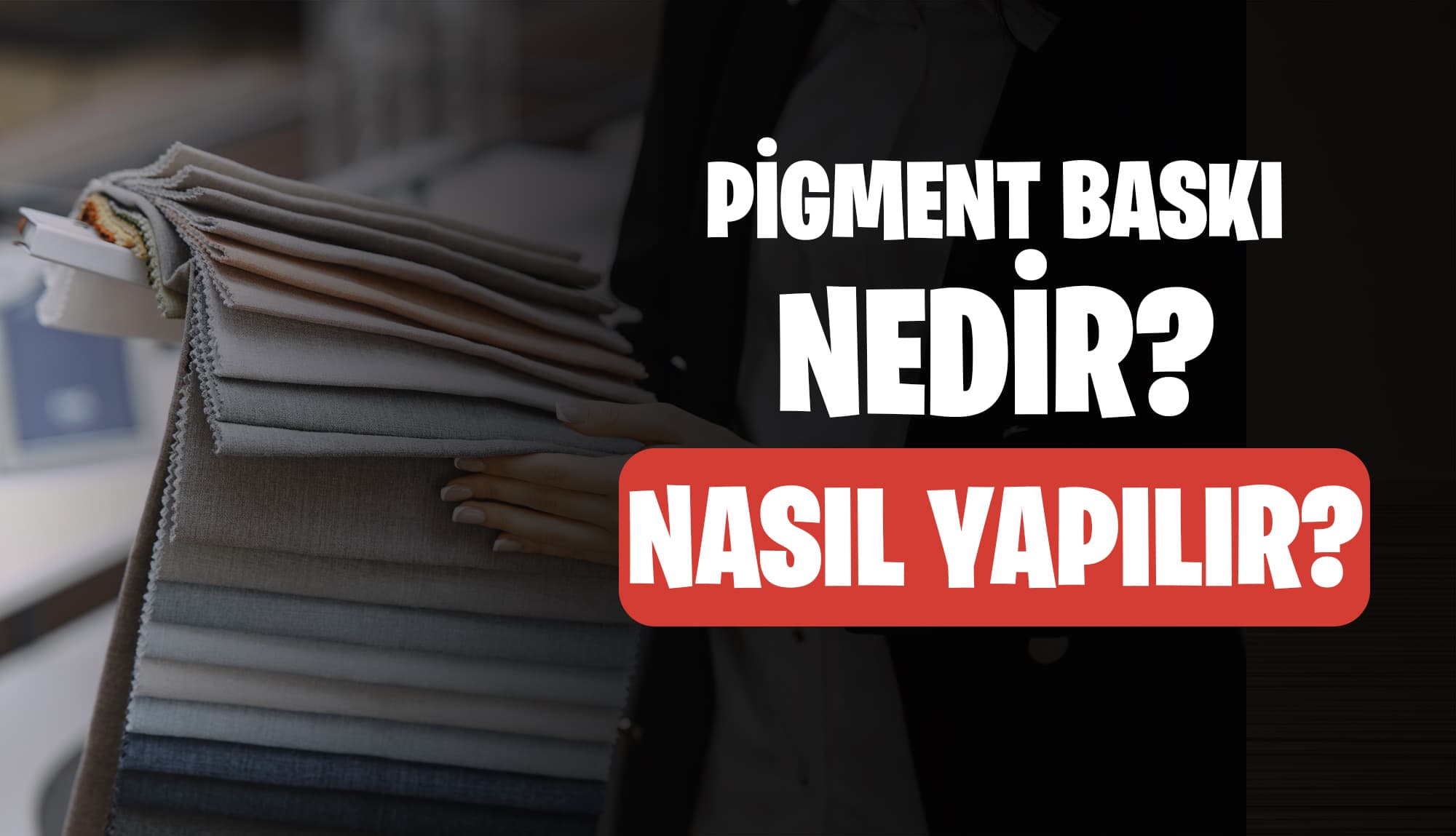 Pigment baskı nedir? Nasıl Yapılır?