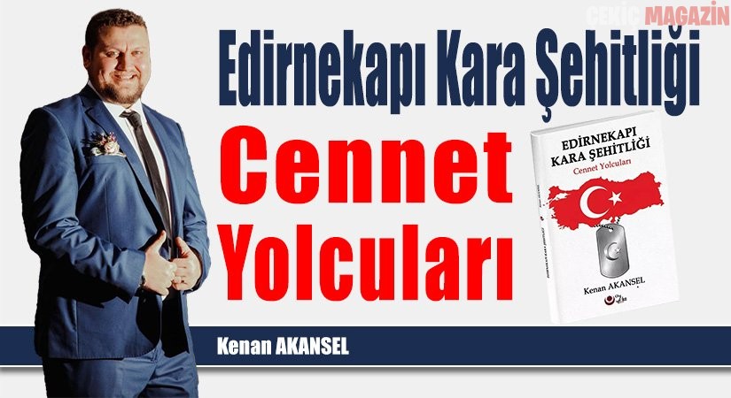 Kenan Akansel’den şehitlere mükemmel bir kitap!