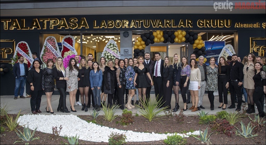 TALATPAŞA LABORATUVARLAR GRUBU ALSANCAK ŞUBESİYLE HİZMET ÇITASINI YÜKSELTTİ