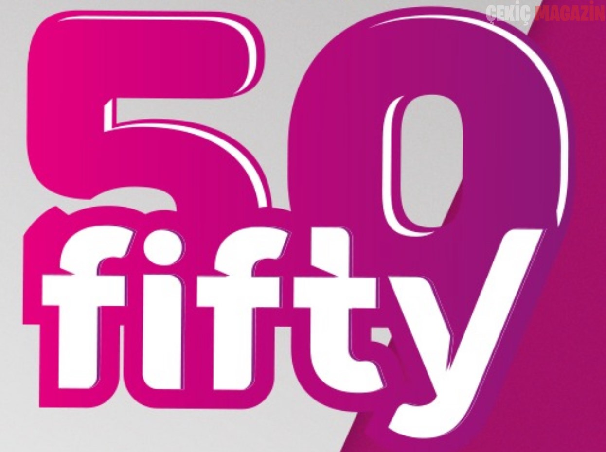 ÜNLÜLER DÜNYASI 50 Fifty ‘DE