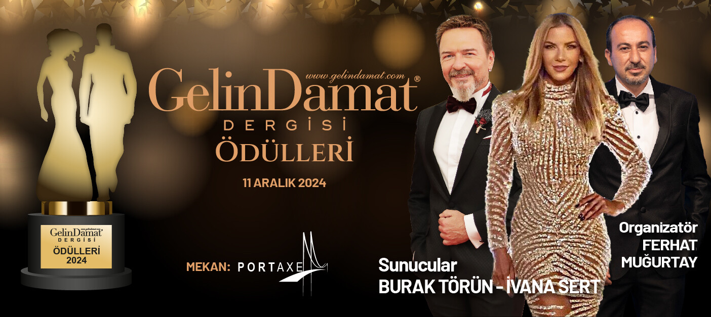 Gelin Damat Dergisi Ödül Töreni, 11 Aralık’ta Portaxe’te Gerçekleşecek!